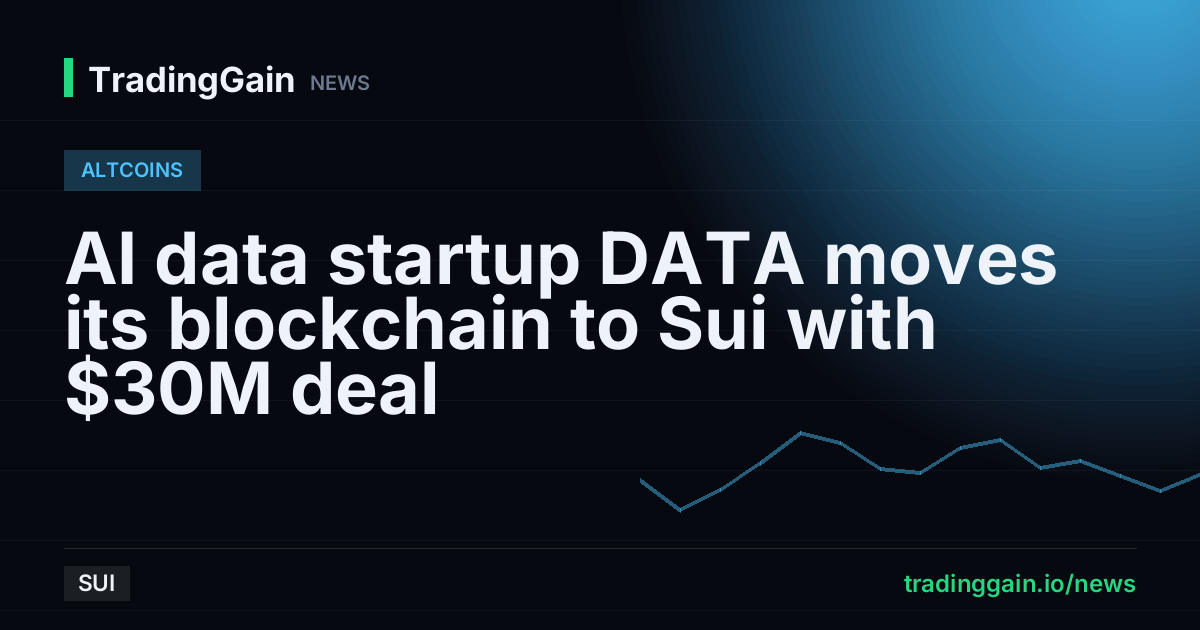 AI data startup DATA moves its blockchain to Sui with $30M deal