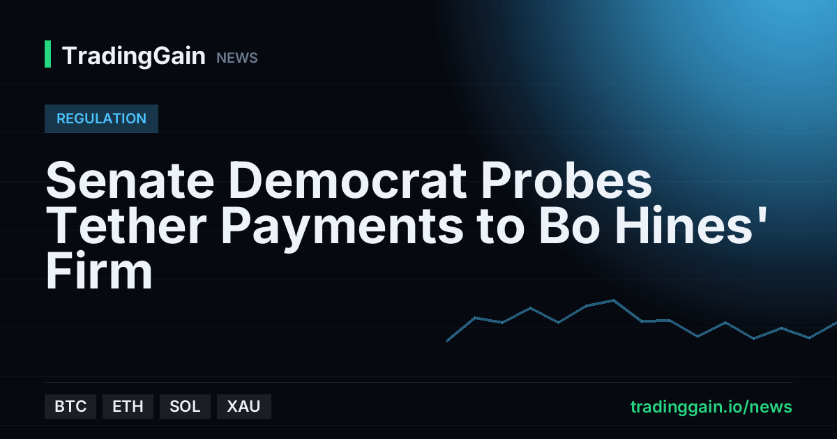 Senate Democrat Probes Tether Payments to Bo Hines' Firm