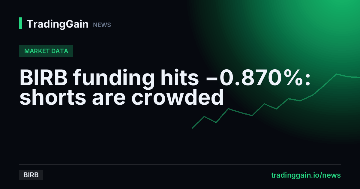 BIRB funding hits −0.870%: shorts are crowded