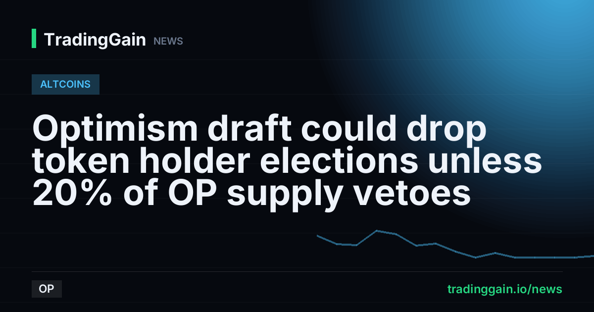 Optimism draft could drop token holder elections unless 20% of OP supply vetoes