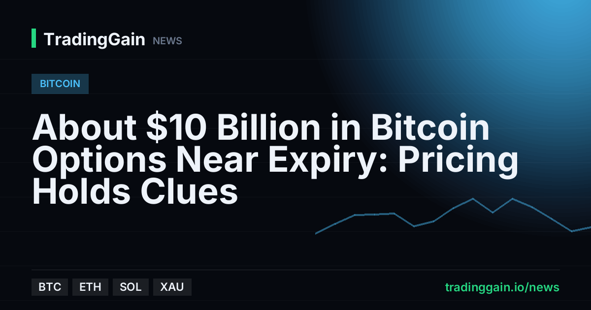 About $10 Billion in Bitcoin Options Near Expiry: Pricing Holds Clues