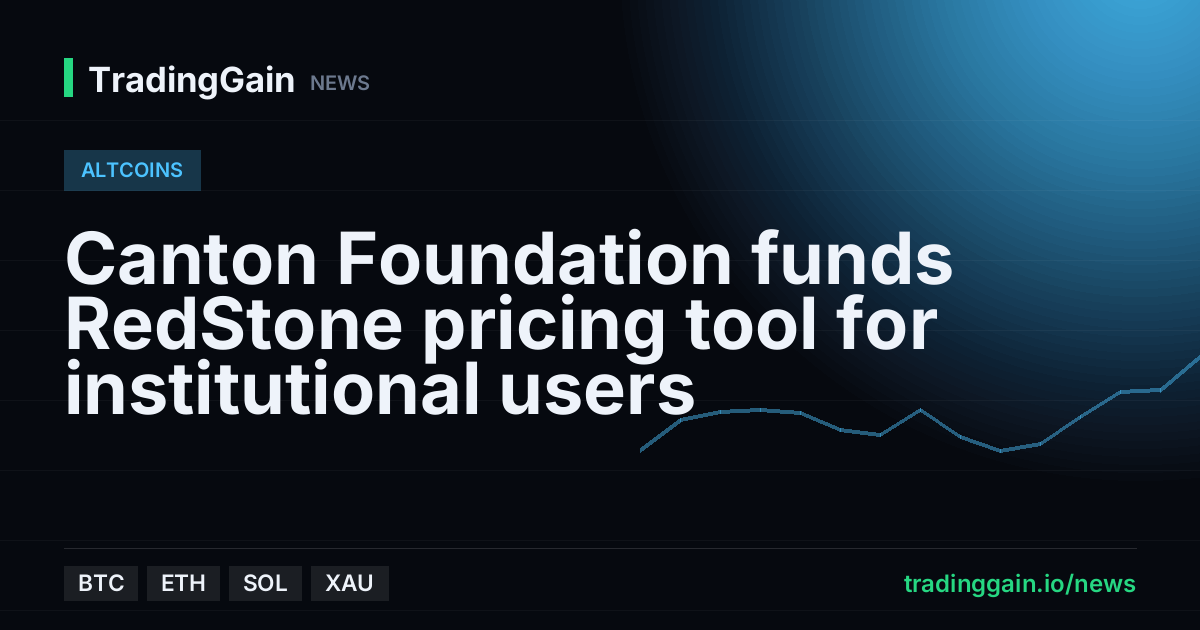 Canton Foundation funds RedStone pricing tool for institutional users