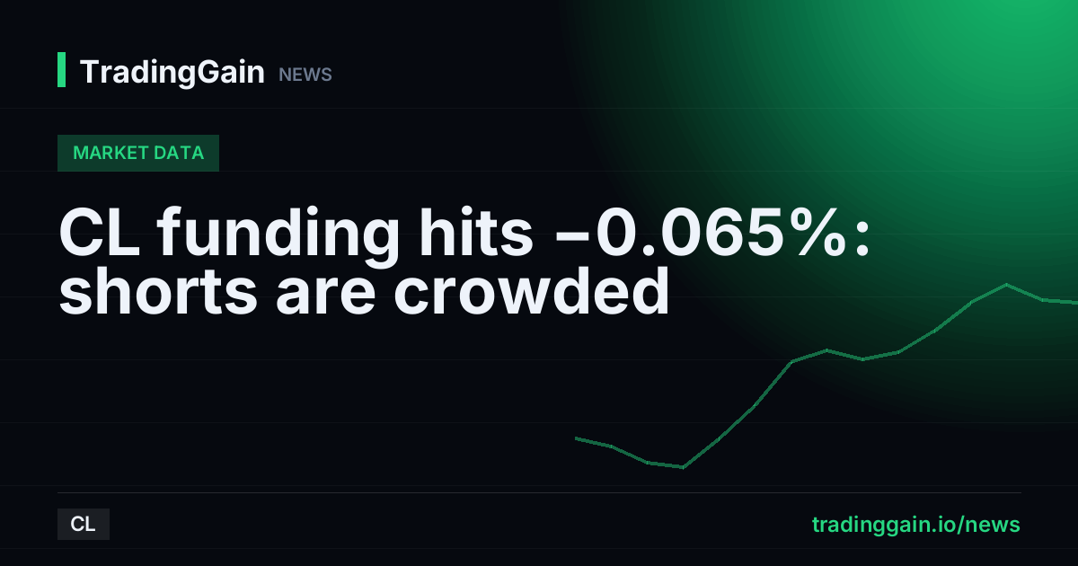 CL funding hits −0.065%: shorts are crowded